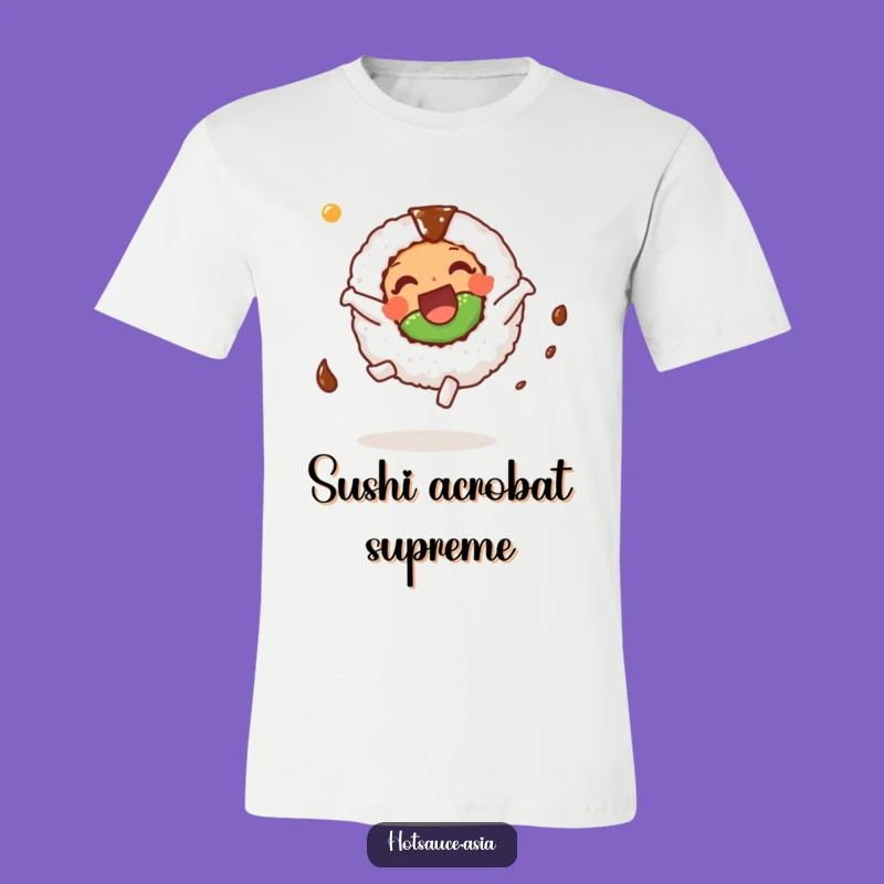 Funny Sushi Roll T-Shirt: Joyful Somersaulting Tee for Japanese Food Fans